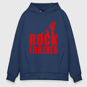 Мужское худи Oversize хлопок с принтом Rock Forever (Рок Навсегда) , френч-терри — 70% хлопок, 30% полиэстер. Мягкий теплый начес внутри —100% хлопок | боковые карманы, эластичные манжеты и нижняя кромка, капюшон на магнитной кнопке | Тематика изображения на принте: гитара