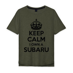 Мужская футболка хлопок Oversize с принтом Subaru , 100% хлопок | свободный крой, круглый ворот, “спинка” длиннее передней части | keep calm | logo | sti | subaru | авто | кип калм | лого | субарик | субару