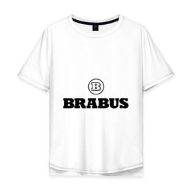 Мужская футболка хлопок Oversize с принтом Brabus , 100% хлопок | свободный крой, круглый ворот, “спинка” длиннее передней части | benz | brabus | logo | mercedes | авто | брабус | лого | мерс | мерседес бенс