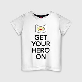 Детская футболка хлопок с принтом Get your hero on , 100% хлопок | круглый вырез горловины, полуприлегающий силуэт, длина до линии бедер | adventure time | время приключений | финн