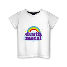 Детская футболка хлопок с принтом Rainbow death metal , 100% хлопок | круглый вырез горловины, полуприлегающий силуэт, длина до линии бедер | будь металистом | волшебство | метал | музыка | оставайся рокером | прикол | радуга | рок | рокерам