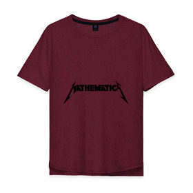 Мужская футболка хлопок Oversize с принтом Mathematica (Математика) , 100% хлопок | свободный крой, круглый ворот, “спинка” длиннее передней части | металлика