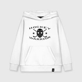 Детская толстовка хлопок с принтом Hockey warrior , 100% хлопок | Круглый горловой вырез, эластичные манжеты, пояс, капюшен | Тематика изображения на принте: hockey | warrior | воин | хоккей