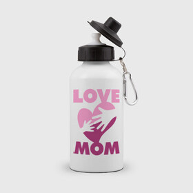 Бутылка спортивная с принтом Love Mom , металл | емкость — 500 мл, в комплекте две пластиковые крышки и карабин для крепления | люблю | любовь | мама | мамочка