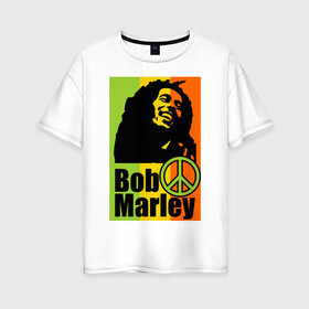 Женская футболка хлопок Oversize с принтом Bob Marley , 100% хлопок | свободный крой, круглый ворот, спущенный рукав, длина до линии бедер
 | bob marley | боб марли
