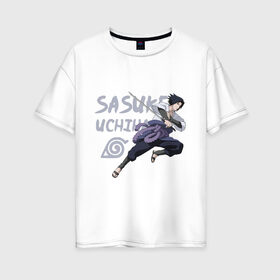 Женская футболка хлопок Oversize с принтом Саске Учиха , 100% хлопок | свободный крой, круглый ворот, спущенный рукав, длина до линии бедер
 | sasuke | дзютсу | катана | саске | учиха | шаринган