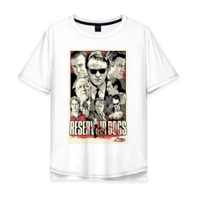 Мужская футболка хлопок Oversize с принтом Reservoir Dogs , 100% хлопок | свободный крой, круглый ворот, “спинка” длиннее передней части | Тематика изображения на принте: 