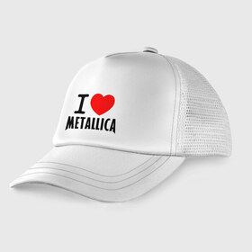 Детская кепка тракер с принтом I love Metallica , Козырек - 100% хлопок. Кепка - 100% полиэстер, Задняя часть - сетка | универсальный размер, пластиковая застёжка | Тематика изображения на принте: металлика