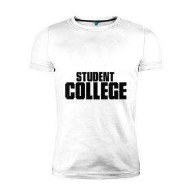 Мужская футболка премиум с принтом Студент колледжа , 92% хлопок, 8% лайкра | приталенный силуэт, круглый вырез ворота, длина до линии бедра, короткий рукав | college | student | колледж | студент