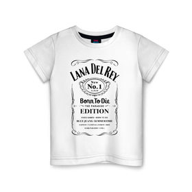 Детская футболка хлопок с принтом Lana Del Ray , 100% хлопок | круглый вырез горловины, полуприлегающий силуэт, длина до линии бедер | Тематика изображения на принте: lana del ray born to die