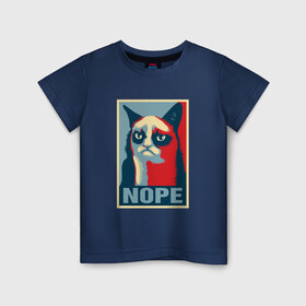 Детская футболка хлопок с принтом Grumpy Cat NOPE , 100% хлопок | круглый вырез горловины, полуприлегающий силуэт, длина до линии бедер | grumpy cat | nope