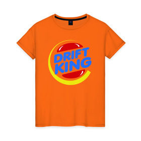Женская футболка хлопок с принтом Drift king , 100% хлопок | прямой крой, круглый вырез горловины, длина до линии бедер, слегка спущенное плечо | @ | drift | king | король