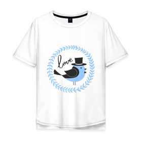 Мужская футболка хлопок Oversize с принтом Птичка Love , 100% хлопок | свободный крой, круглый ворот, “спинка” длиннее передней части | Тематика изображения на принте: 