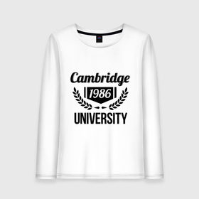 Женский лонгслив хлопок с принтом Кэмбридж , 100% хлопок |  | cambridge | university | институт | кэмбридж | студентам | университет