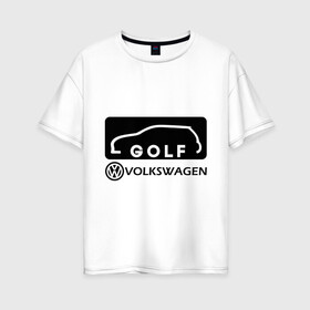 Женская футболка хлопок Oversize с принтом Фольцваген гольф , 100% хлопок | свободный крой, круглый ворот, спущенный рукав, длина до линии бедер
 | golf | logo | volkswagen | гольф | логотип | фольцваген