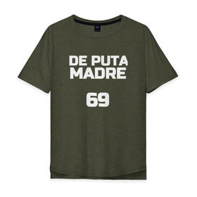 Мужская футболка хлопок Oversize с принтом DE PUTA MADRE , 100% хлопок | свободный крой, круглый ворот, “спинка” длиннее передней части | Тематика изображения на принте: @