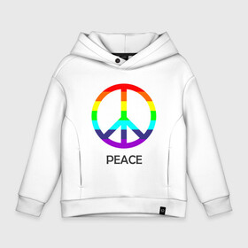 Детское худи Oversize хлопок с принтом Мир (Peace). Пацифик , френч-терри — 70% хлопок, 30% полиэстер. Мягкий теплый начес внутри —100% хлопок | боковые карманы, эластичные манжеты и нижняя кромка, капюшон на магнитной кнопке | (peace) | венок | знак | на картинке изображен знак пацифик и надпись peace   мирмир | пацифик | пис