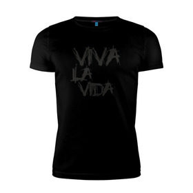 Мужская футболка премиум с принтом Viva La Vida , 92% хлопок, 8% лайкра | приталенный силуэт, круглый вырез ворота, длина до линии бедра, короткий рукав | coldplay | ghost stories | mylo xyloto | parachutes