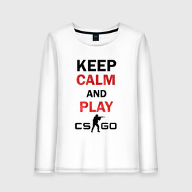 Женский лонгслив хлопок с принтом Keep Calm and play csgo , 100% хлопок |  | calm | cs go | keep | го