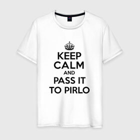 Мужская футболка хлопок с принтом Keep calm and pass it to pirlo , 100% хлопок | прямой крой, круглый вырез горловины, длина до линии бедер, слегка спущенное плечо. | juventus | keepcalm | пирло