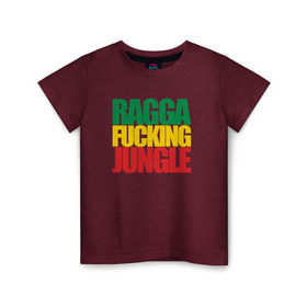 Детская футболка хлопок с принтом Ragga Fucking Jungle , 100% хлопок | круглый вырез горловины, полуприлегающий силуэт, длина до линии бедер | jungle | днб | рагга | рагга джангл (ragga jungle)  джангл с более выраженным влиянием ямайской музыкальной культуры.ragga jungle