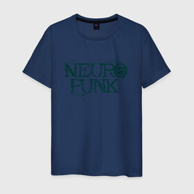 Мужская футболка хлопок с принтом Neuropunk Схема , 100% хлопок | прямой крой, круглый вырез горловины, длина до линии бедер, слегка спущенное плечо. | dnb | neurofunk | neuropunk | neuropunk   это подкаст и серия вечеринок от лейбла tamrecords.нейропанк | tamrecords