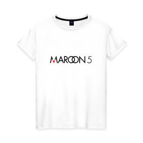Женская футболка хлопок с принтом Maroon 5 , 100% хлопок | прямой крой, круглый вырез горловины, длина до линии бедер, слегка спущенное плечо | Тематика изображения на принте: 