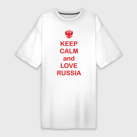Платье-футболка хлопок с принтом KEEP CALM and LOVE RUSSIA ,  |  | keep calm | keep calm and love russiarussia | россия | я русский