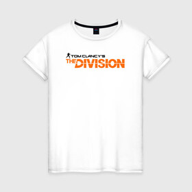 Женская футболка хлопок с принтом Tom Clancy’s The Division , 100% хлопок | прямой крой, круглый вырез горловины, длина до линии бедер, слегка спущенное плечо | tom clancy’s the division