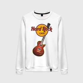 Женский свитшот хлопок с принтом Hard Rock cafe , 100% хлопок | прямой крой, круглый вырез, на манжетах и по низу широкая трикотажная резинка  | гитара