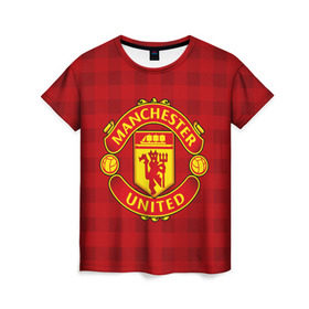 Женская футболка 3D с принтом Manchester united , 100% полиэфир ( синтетическое хлопкоподобное полотно) | прямой крой, круглый вырез горловины, длина до линии бедер | manchester united | манчестер юнайтед | спорт | фк | футбол
