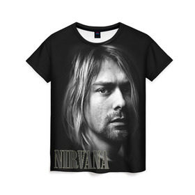 Женская футболка 3D с принтом Nirvana , 100% полиэфир ( синтетическое хлопкоподобное полотно) | прямой крой, круглый вырез горловины, длина до линии бедер | cobain | curt | nirvana | rock | кобейн | курт | рок