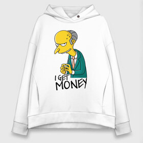 Женское худи Oversize хлопок с принтом Mr Burns get money , френч-терри — 70% хлопок, 30% полиэстер. Мягкий теплый начес внутри —100% хлопок | боковые карманы, эластичные манжеты и нижняя кромка, капюшон на магнитной кнопке | get | i | money | simpsons