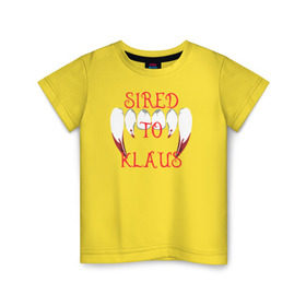 Детская футболка хлопок с принтом Sired to Klaus , 100% хлопок | круглый вырез горловины, полуприлегающий силуэт, длина до линии бедер | 
