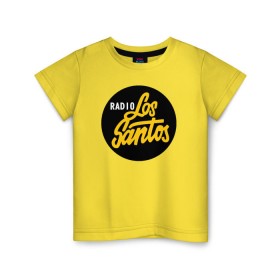Детская футболка хлопок с принтом Radio Los Santos , 100% хлопок | круглый вырез горловины, полуприлегающий силуэт, длина до линии бедер | 