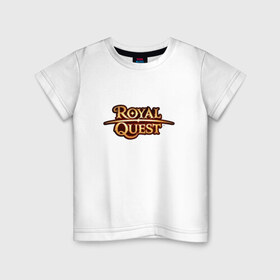 Детская футболка хлопок с принтом Royal Quest , 100% хлопок | круглый вырез горловины, полуприлегающий силуэт, длина до линии бедер | Тематика изображения на принте: 