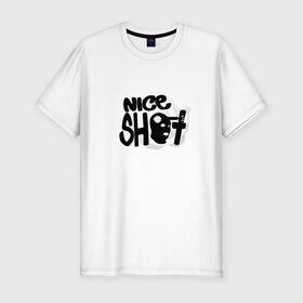 Мужская футболка премиум с принтом Nice Shot , 92% хлопок, 8% лайкра | приталенный силуэт, круглый вырез ворота, длина до линии бедра, короткий рукав | counter strike | cs | cs go | global offensive