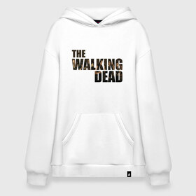 Худи SuperOversize хлопок с принтом The walking dead , 70% хлопок, 30% полиэстер, мягкий начес внутри | карман-кенгуру, эластичная резинка на манжетах и по нижней кромке, двухслойный капюшон
 | мертвецы | ходячие