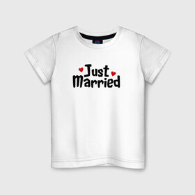 Детская футболка хлопок с принтом Just Married - Молодожены , 100% хлопок | круглый вырез горловины, полуприлегающий силуэт, длина до линии бедер | Тематика изображения на принте: just married | медовый месяц | молодожены | свадьба