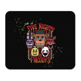 Коврик прямоугольный с принтом Five Nights At Freddy`s , натуральный каучук | размер 230 х 185 мм; запечатка лицевой стороны | five nights at freddys | fnaf | freddy | игры | медведь | мишка | фнаф | фредди