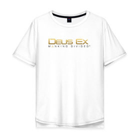 Мужская футболка хлопок Oversize с принтом Deus Ex Mankind Divided , 100% хлопок | свободный крой, круглый ворот, “спинка” длиннее передней части | deus ex mankind divided human revolution