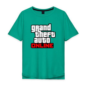 Мужская футболка хлопок Oversize с принтом Grand Theft Auto Online , 100% хлопок | свободный крой, круглый ворот, “спинка” длиннее передней части | rockstar