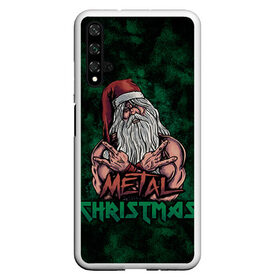 Чехол для Honor 20 с принтом Metal christmas , Силикон | Область печати: задняя сторона чехла, без боковых панелей | Тематика изображения на принте: happy new year | metal christmas | new year | santa | santa claus | дед мороз | метал | новый год | с новым годом | санта клаус