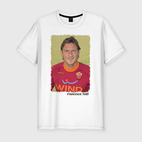 Мужская футболка премиум с принтом Francesco Totti , 92% хлопок, 8% лайкра | приталенный силуэт, круглый вырез ворота, длина до линии бедра, короткий рукав | 