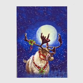 Постер с принтом Christmas deer , 100% бумага
 | бумага, плотность 150 мг. Матовая, но за счет высокого коэффициента гладкости имеет небольшой блеск и дает на свету блики, но в отличии от глянцевой бумаги не покрыта лаком | 2016 | christmas | deer | год | новогодний | новый | олень | рождественский | с новым годом