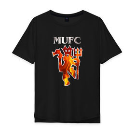 Мужская футболка хлопок Oversize с принтом Manchester United fire , 100% хлопок | свободный крой, круглый ворот, “спинка” длиннее передней части | fc | manchester | mu | united | манчестер | мю | юнайтед