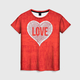 Женская футболка 3D с принтом Love , 100% полиэфир ( синтетическое хлопкоподобное полотно) | прямой крой, круглый вырез горловины, длина до линии бедер | 14 февраля | love | влюбленный | любовь | рисунок | сердечки | сердечко | сердце