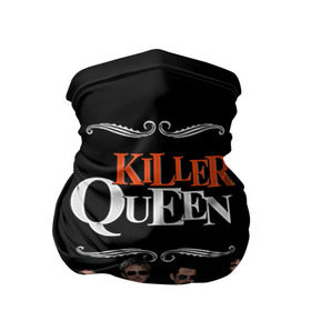 Бандана-труба 3D с принтом Killer Queen , 100% полиэстер, ткань с особыми свойствами — Activecool | плотность 150‒180 г/м2; хорошо тянется, но сохраняет форму | freddie | heavy | mercury | metal | queen | rock | квин | куин | меркури | меркюри | метал | рок | фредди меркьюри | фреди | хэви