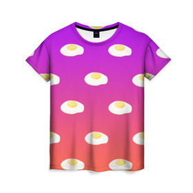Женская футболка 3D с принтом Яичница , 100% полиэфир ( синтетическое хлопкоподобное полотно) | прямой крой, круглый вырез горловины, длина до линии бедер | еда | завтрак | яичница