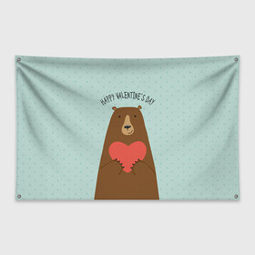 Флаг-баннер с принтом Медведь с сердцем , 100% полиэстер | размер 67 х 109 см, плотность ткани — 95 г/м2; по краям флага есть четыре люверса для крепления | 14 февраля | bears | love | love you | валентин | влюбленные | день святого валентина | лав | любовь | медведб | медведи | мишки | подарок девушке | подарок парню